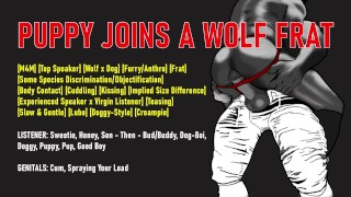 [Audio] Puppy-Boy Joins a Wolf Fraternity